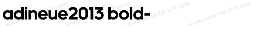 adineue2013 bold字体转换